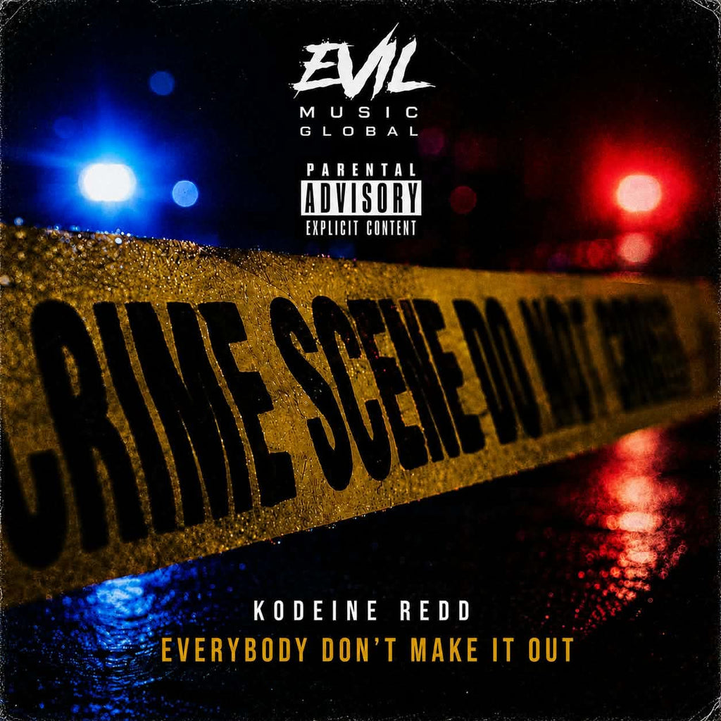 Everybody Don't Make It Out